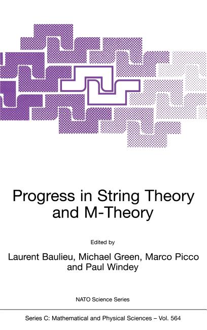 Progress in String Theory and M-Theory (2001)