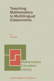Teaching Mathematics in Multilingual Classrooms (2001)