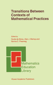 Transitions Between Contexts of Mathematical Practices (2002)