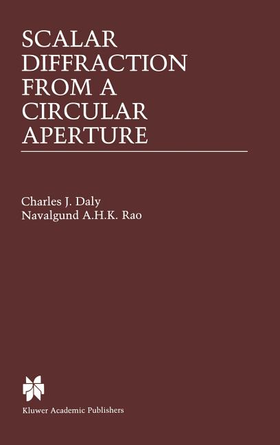 Scalar Diffraction from a Circular Aperture (2000)