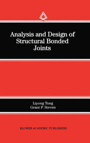 Analysis and Design of Structural Bonded Joints (1999)