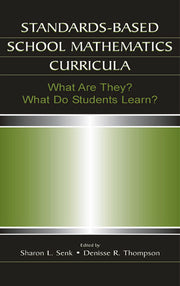 Standards-based School Mathematics Curricula: What Are They? What Do Students Learn?