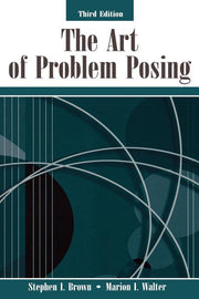 The Art of Problem Posing