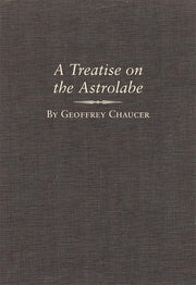 A Treatise on the Astrolabe: Volume 6