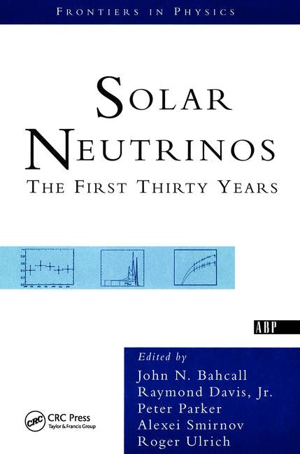 Solar Neutrinos: The First Thirty Years (Revised)