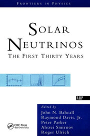 Solar Neutrinos: The First Thirty Years (Revised)