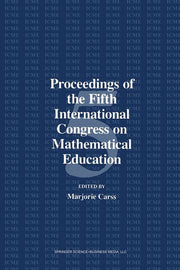 Proceedings of the Fifth International Congress on Mathematical Education (Softcover Reprint of the Original 1st 1986)