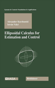 Ellipsoidal Calculus for Estimation and Control (1994)