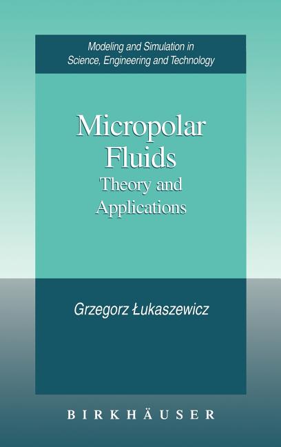 Micropolar Fluids: Theory and Applications (1999)