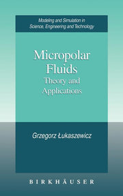 Micropolar Fluids: Theory and Applications (1999)