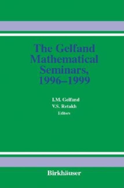 The Gelfand Mathematical Seminars, 1996-1999