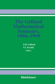 The Gelfand Mathematical Seminars, 1996-1999