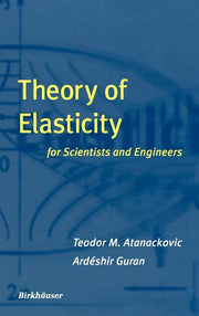 Theory of Elasticity for Scientists and Engineers (2000)