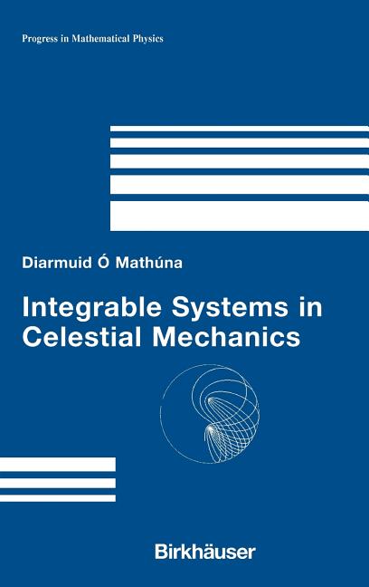 Integrable Systems in Celestial Mechanics (2008)