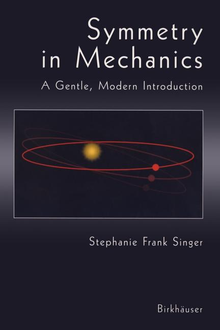 Symmetry in Mechanics (2004)