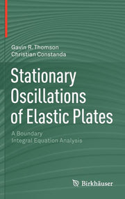 Stationary Oscillations of Elastic Plates: A Boundary Integral Equation Analysis (2011)