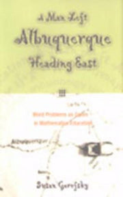 A Man Left Albuquerque Heading East: Word Problems as Genre in Mathematics Education
