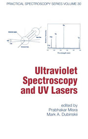 Ultraviolet Spectroscopy and UV Lasers