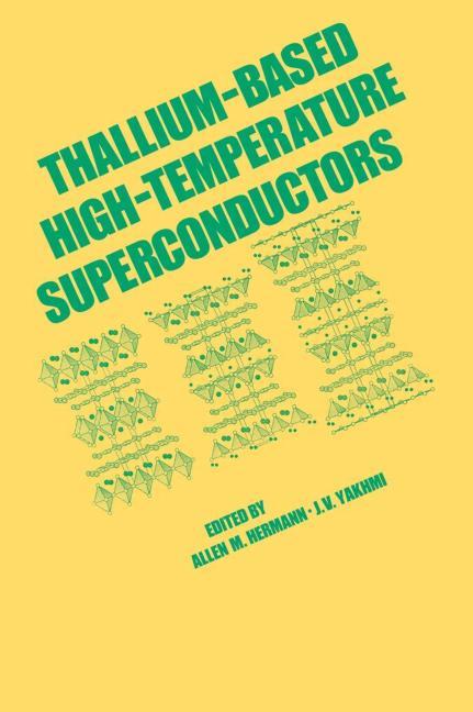 Thallium-Based High-Temperature Superconductors