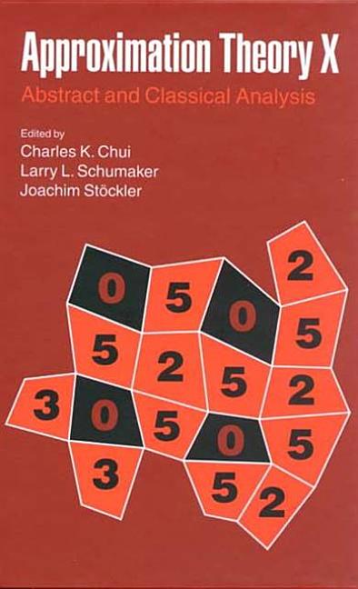 Approximation Theory X: Abstract and Classical Analysis