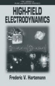 High-Field Electrodynamics