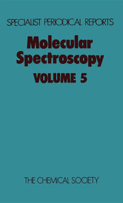 Molecular Spectroscopy: Volume 5 (Edition.)