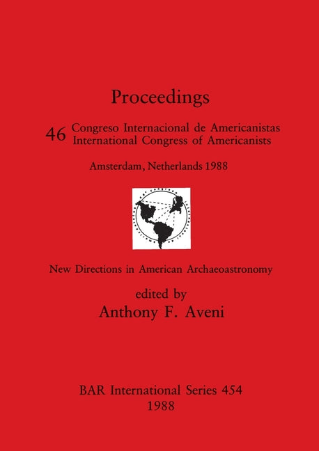New Directions in American Archaeoastronomy: Pt.46