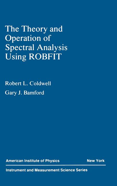 The Theory and Operation of Spectral Analysis: Using Robfit (1991)