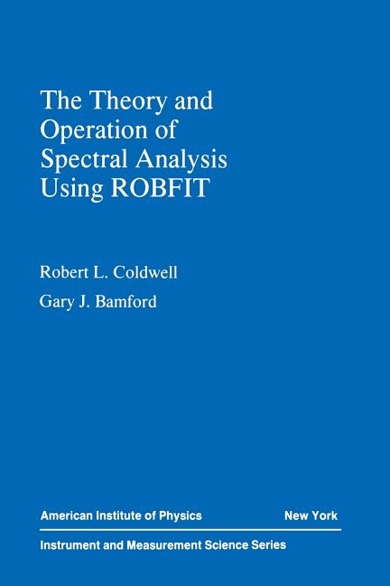 The Theory and Operation of Spectral Analysis: Using Robfit (1991)