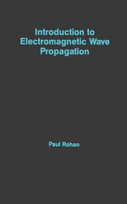 Introduction to Electromagnetic Wave Propagation
