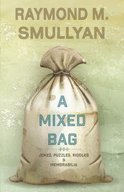 Mixed Bag: Jokes, Riddles, Puzzles and Memorabilia