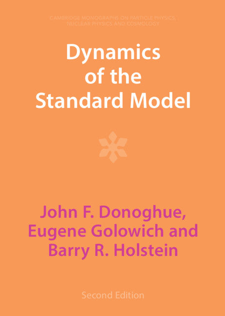 Dynamics of the Standard Model (Revised)