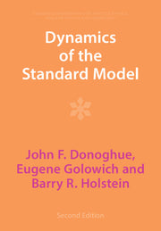 Dynamics of the Standard Model (Revised)