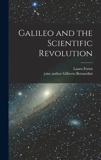 Galileo and the Scientific Revolution