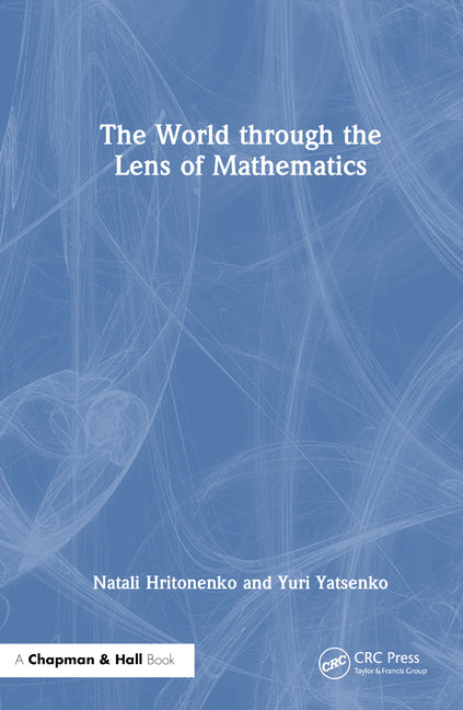 The World Through the Lens of Mathematics