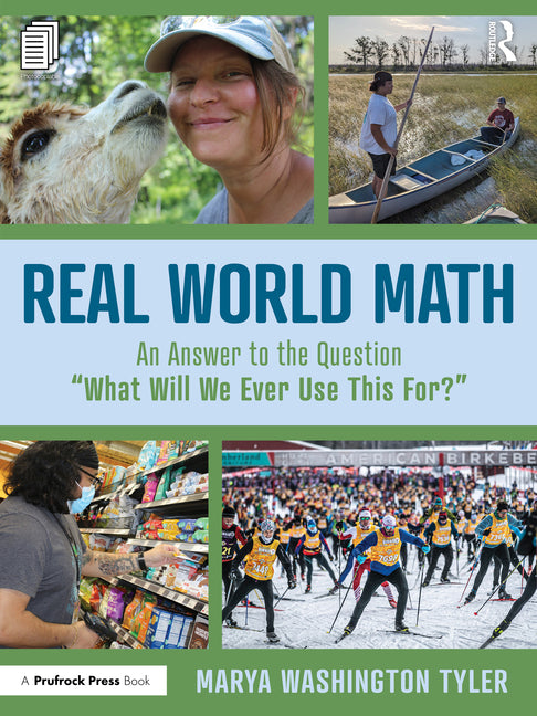 Real World Math: An Answer to the Question "What Will We Ever Use This For?"