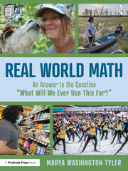 Real World Math: An Answer to the Question "What Will We Ever Use This For?"