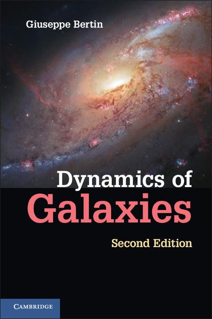 Dynamics of Galaxies (Revised)