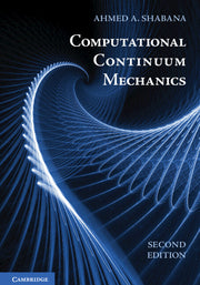 Computational Continuum Mechanics, 2nd Edition (Revised)