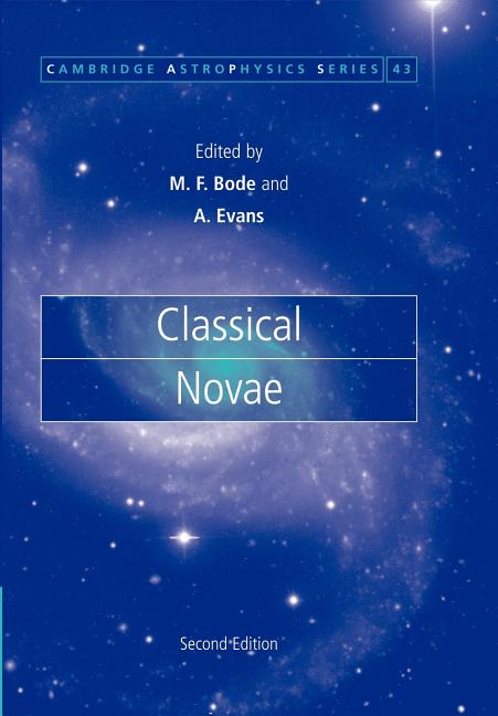 Classical Novae (Revised)