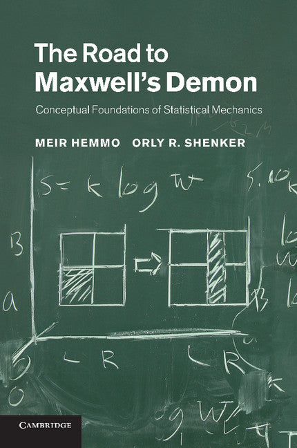 The Road to Maxwell's Demon: Conceptual Foundations of Statistical Mechanics