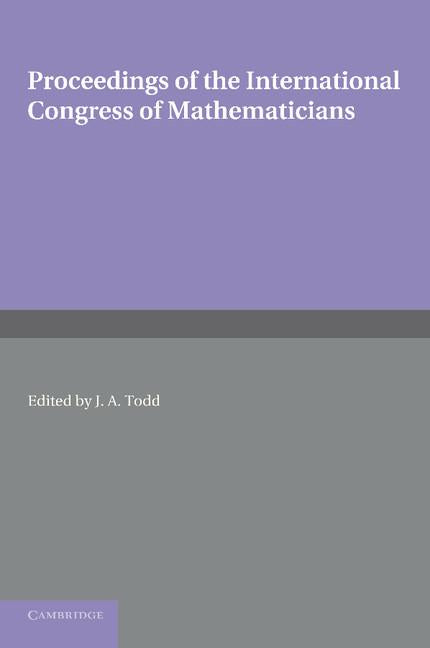 Proceedings of the International Congress of Mathematicians: 14 21 August 1958