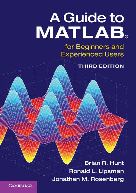 A Guide to MATLAB (Revised)