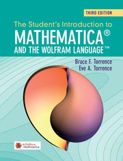 The Student's Introduction to Mathematica and the Wolfram Language (Revised)