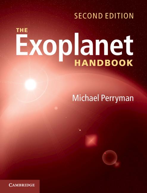 The Exoplanet Handbook (Revised)