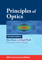 Principles of Optics: 60th Anniversary Edition (Revised)