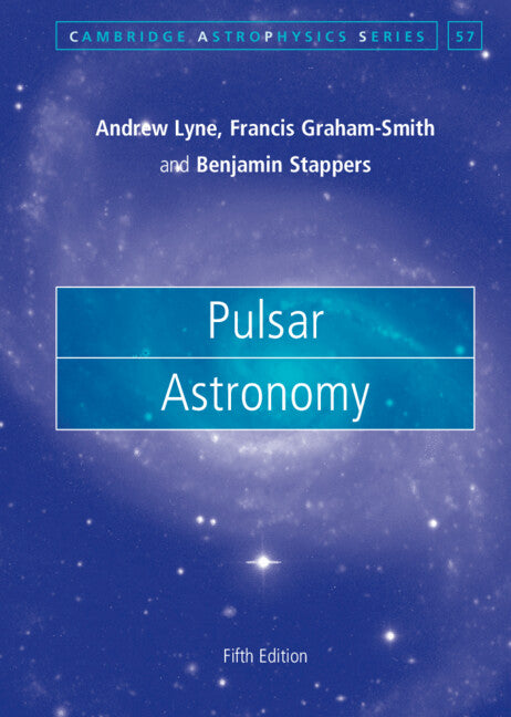 Pulsar Astronomy (Revised)