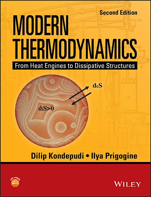Modern Thermodynamics: From Heat Engines to Dissipative Structures (Revised)