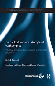 Ibn Al-Haytham and Analytical Mathematics: A History of Arabic Sciences and Mathematics Volume 2