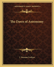 The Dawn of Astronomy